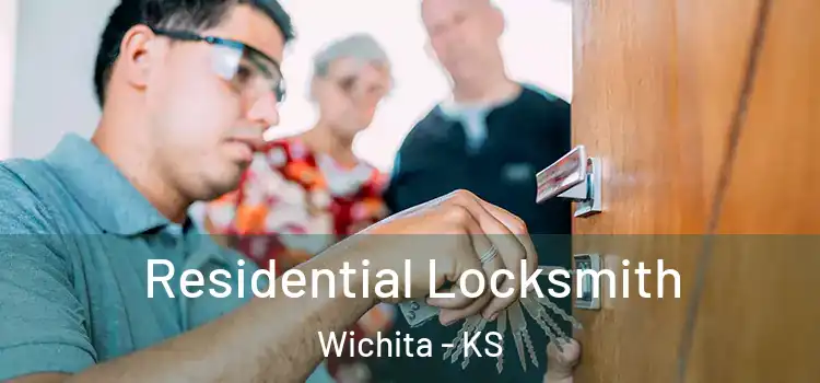  Residential Locksmith Wichita - KS